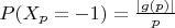 $P(X_p=-1)=\frac {|g(p)|}{p}$