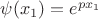 $\psi(x_1)=e^{px_1}$