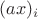 $(ax)_i$