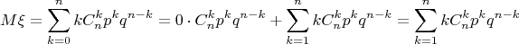 $$M\xi=\sum\limits_{k=0}^{n}k C_n^k p^k q^{n-k}=0\cdot C_n^k p^k q^{n-k}+\sum\limits_{k=1}^{n}k C_n^k p^k q^{n-k}=\sum\limits_{k=1}^{n}k C_n^k p^k q^{n-k}$$