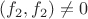 $(f_2,f_2)\ne0$