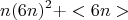 $$ n(6n)^2+<6n>  $$