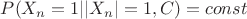 $P(X_n=1 | |X_n|=1,  C)=const$