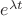 $ e^{\lambda t}$