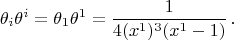 $$\theta_i\theta^i=\theta_1\theta^1=\frac{1}{4(x^1)^3(x^1-1)}\,.$$