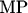 MP