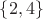 $\{2,4\}$