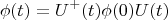 $$
\phi(t)=U^+(t) \phi(0) U(t)
$$