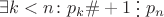 $$\exists k<n\colon p_k\#+1\mathrel{\raisebox{-0.5ex}{\vdots}} p_n$$