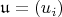 $\mathfrak{u} = (u_i)$