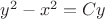 $y^2-x^2=Cy$