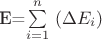 E=\sum\limits_{i=1}^n  \ (\Delta E_i )