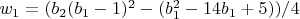 $w_1=(b_2 (b_1-1)^2-(b_1^2-14 b_1+5))/4$