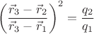$$\left(\frac{\vec{r}_3-\vec{r}_2}{\vec{r}_3-\vec{r}_1}\right)^2=\frac{q_2}{q_1}$$