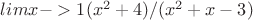 $lim x->1(x^2 + 4)/(x^2 + x - 3)$