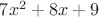 $7x^2+8x+9$