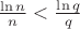 $\frac{\ln n}{n}<\frac{\ln q}{q}$