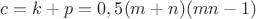 $c=k+p=0,5(m+n)(mn-1)$