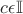 $c \epsilon \mathbb I$