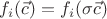 $f_i(\vec c) = f_i(\sigma\vec c)$