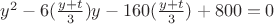 $y^2-6(\frac {y+t} {3})y-160(\frac {y+t} {3})+800 = 0$