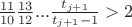 $ \frac{11}{10}\frac{13}{12}...\frac{t_{j+1}}{t_{j+1} - 1} > 2 $