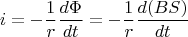 $$i=-\frac{1}{r} \frac{d\Phi}{dt}=-\frac{1}{r} \frac{d(BS)}{dt}$$