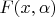 $F(x,\alpha)$