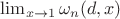 $\lim_{x \to1}  \omega_n(d,x)$}