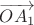 $\overrightarrow{OA_{1}}$