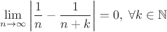 $$\lim_{n\to \infty} \left\lvert\frac{1}{n}-\frac{1}{n+k}\right\rvert=0, \; \forall k \in \mathbb{N}$$