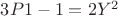 $3P1 - 1 = 2Y^2$