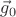 $\vec g_0$