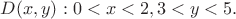 $D{(x,y):0<x<2,3<y<5}.$