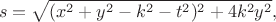 $$s=\sqrt{(x^2+y^2-k^2-t^2 )^2+4k^2y^2},$$