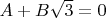 $A+B\sqrt3=0$