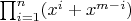 $\prod_{i=1}^n (x^i + x^{m-i})$