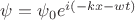 $\psi=\psi_0e^{i(-kx-wt)}$