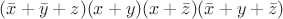 $(\bar x+\bar y+ z)(x + y) (x + \bar z)(\bar x+ y+ \bar z)$