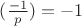 $(\frac{-1}{p})=-1$