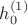 $h_0^{(1)}$