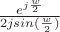 $\frac{e^{j\frac{w}{2}}}{2jsin(\frac{w}{2})}$