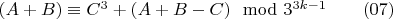 $(A+B)\equiv C^3+(A+B-C) \mod 3^{3k-1}\qquad \eqno (07)$