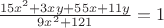$\frac{15x^2+3xy+55x+11y}{9x^2+121}}=1$