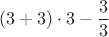 $$(3+3)\cdot 3-\frac33$$