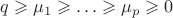 $q\geqslant\mu_1\geqslant\ldots\geqslant\mu_p\geqslant 0$