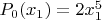 $P_0(x_1)=2x_1^5$