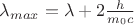$\lambda_{max}=\lambda+2\frac{h}{m_0c}$