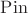 $\mathrm{Pin}$