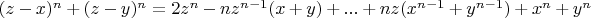 $(z-x)^n+(z-y)^n=2z^n-nz^{n-1}(x+y)+...+nz(x^{n-1}+y^{n-1})+x^n+y^n$